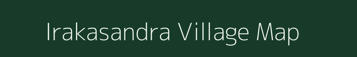 Irakasandra village map in Karnataka