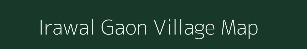 Irawal Gaon village map in Uttarakhand