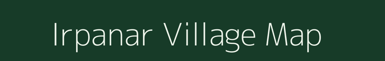 Irpanar village map in Chhattisgarh