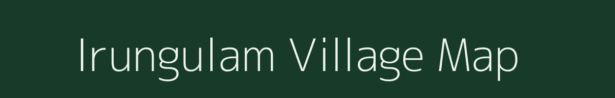 Irungulam village map in Tamil Nadu