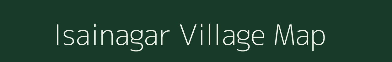 Isainagar village map in Maharashtra