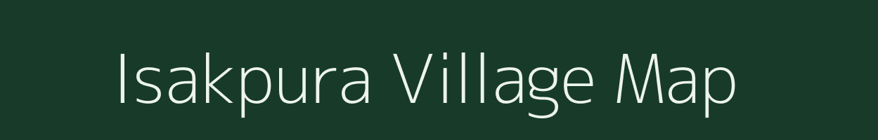 Isakpura village map in Gujarat