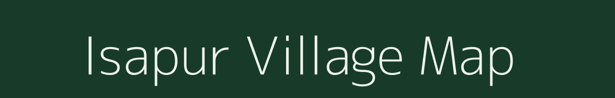 Isapur village map in Madhya Pradesh