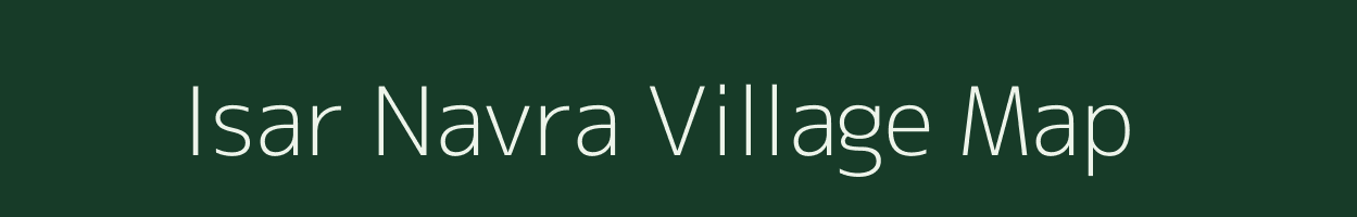 Isar Navra village map in Rajasthan