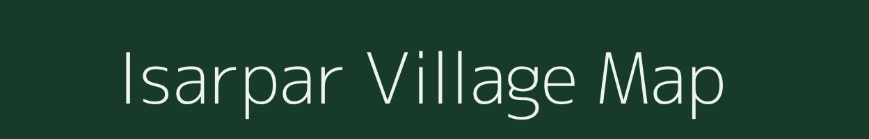 Isarpar village map in Assam