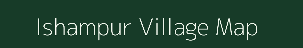 Ishampur village map in Uttar Pradesh