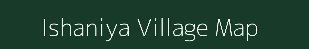Ishaniya village map in Jharkhand