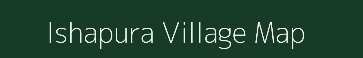 Ishapura village map in Rajasthan