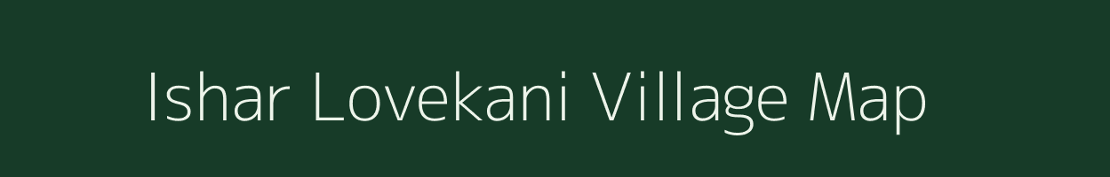 Ishar Lovekani village map in Uttar Pradesh