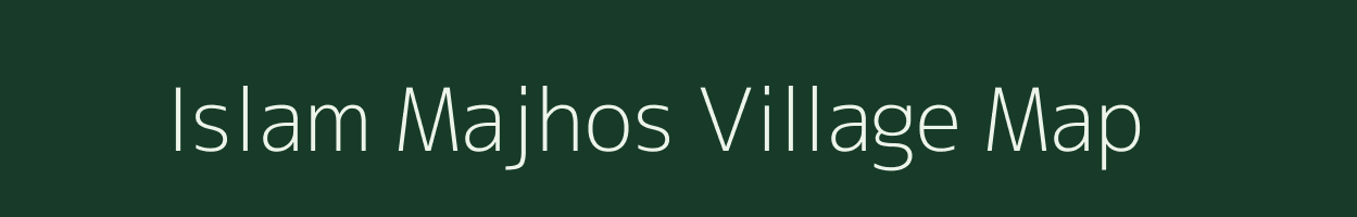 Islam Majhos village map in Uttar Pradesh