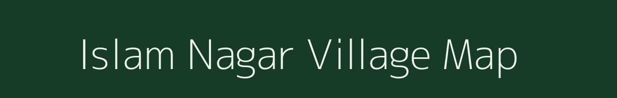 Islam Nagar village map in Uttar Pradesh