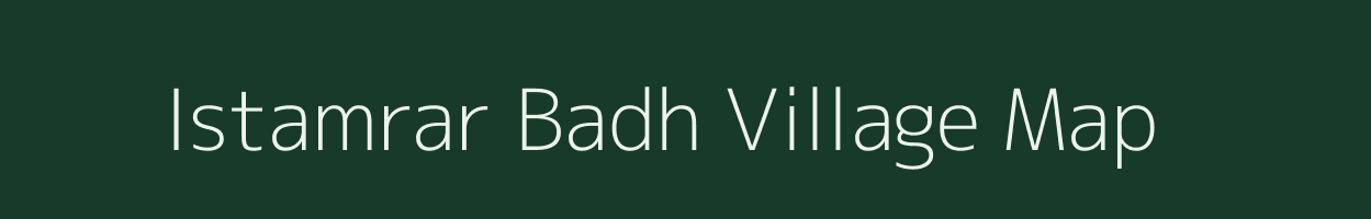 Istamrar Badh village map in Bihar