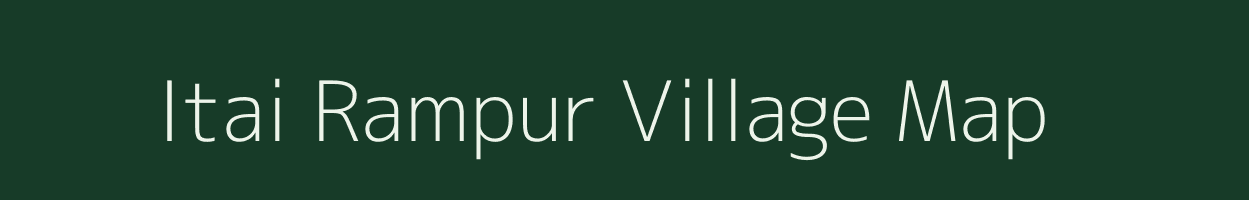 Itai Rampur village map in Uttar Pradesh