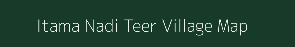 Itama Nadi Teer village map in Madhya Pradesh