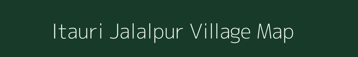 Itauri Jalalpur village map in Uttar Pradesh