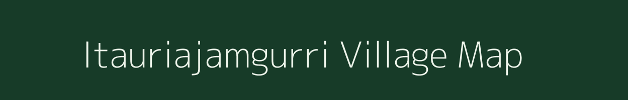 Itauriajamgurri village map in Uttar Pradesh