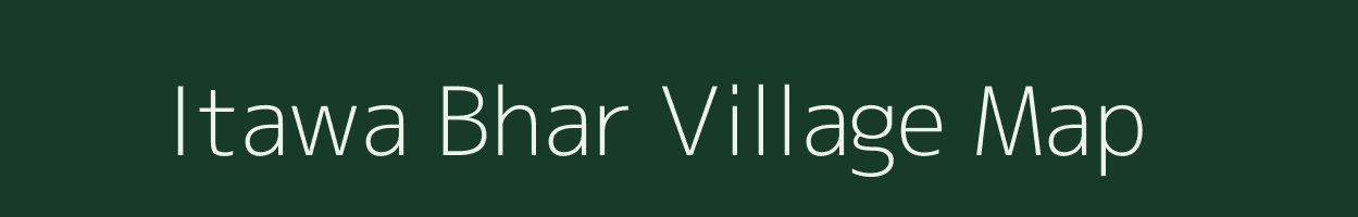 Itawa Bhar village map in Uttar Pradesh