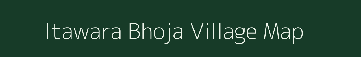 Itawara Bhoja village map in Rajasthan