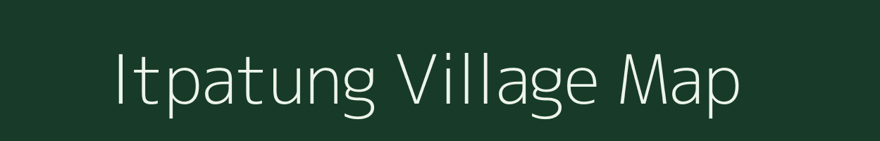 Itpatung village map in Meghalaya