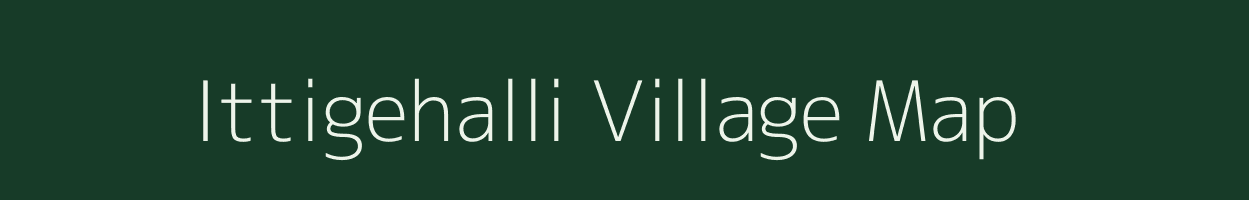 Ittigehalli village map in Karnataka