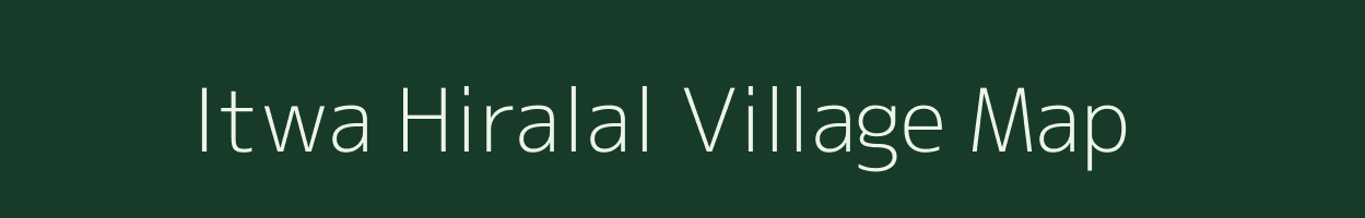 Itwa Hiralal village map in Madhya Pradesh