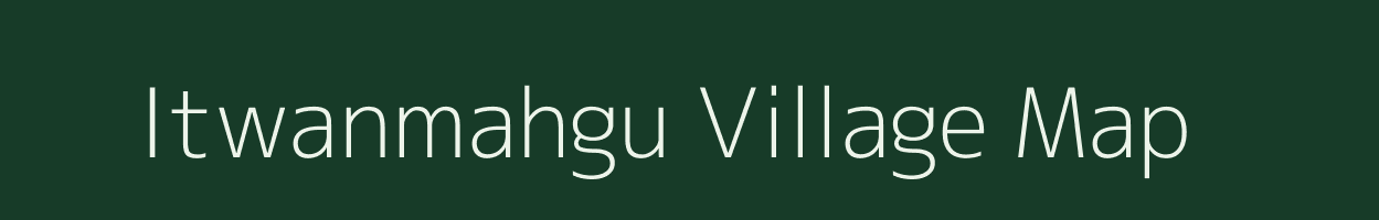 Itwanmahgu village map in Madhya Pradesh