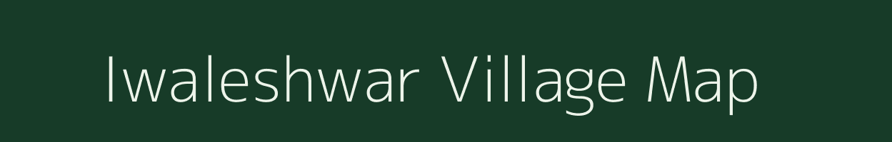 Iwaleshwar village map in Maharashtra