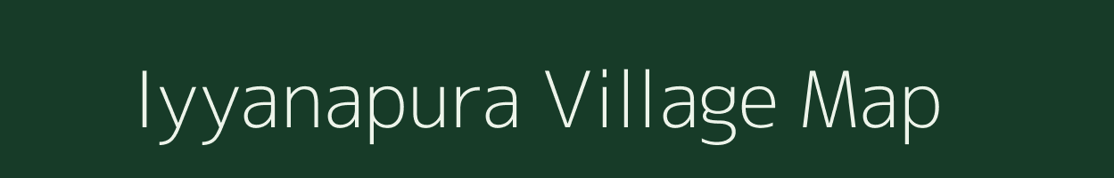 Iyyanapura village map in Karnataka