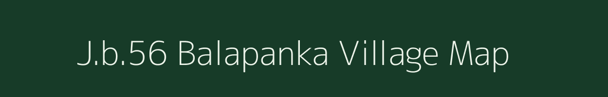 J.b.56 Balapanka village map in Odisha