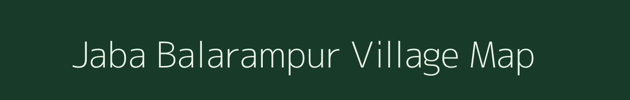 Jaba Balarampur village map in West Bengal