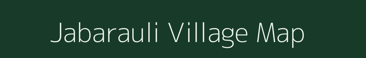 Jabarauli village map in Uttar Pradesh