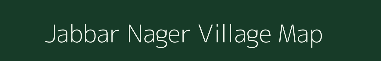 Jabbar Nager village map in Uttar Pradesh