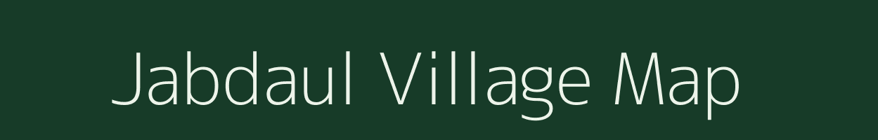 Jabdaul village map in Bihar