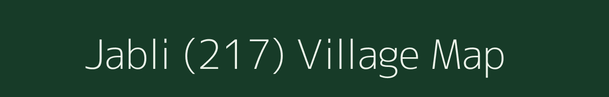 Jabli (217) village map in Himachal Pradesh