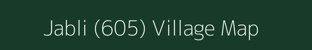 Jabli (605) village map in Himachal Pradesh
