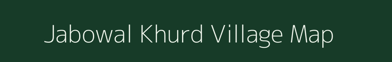 Jabowal Khurd village map in Jammu & Kashmir