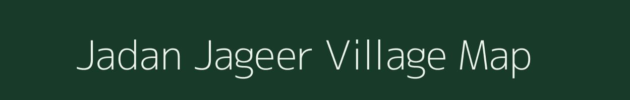 Jadan Jageer village map in Rajasthan