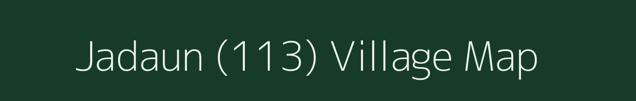 Jadaun (113) village map in Himachal Pradesh