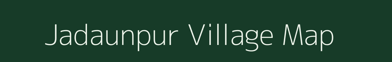 Jadaunpur village map in Uttar Pradesh