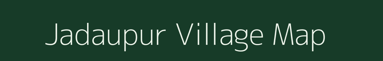 Jadaupur village map in Uttar Pradesh