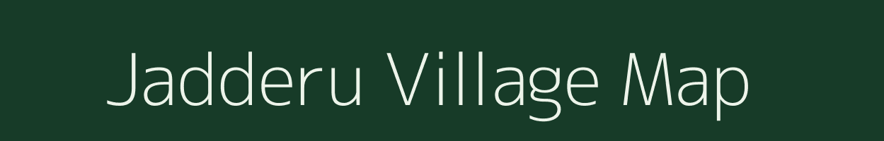 Jadderu village map in Andhra Pradesh