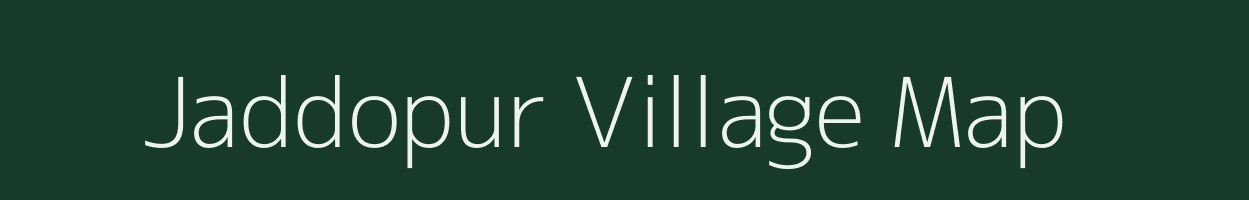 Jaddopur village map in Uttar Pradesh