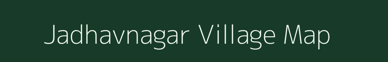 Jadhavnagar village map in Maharashtra