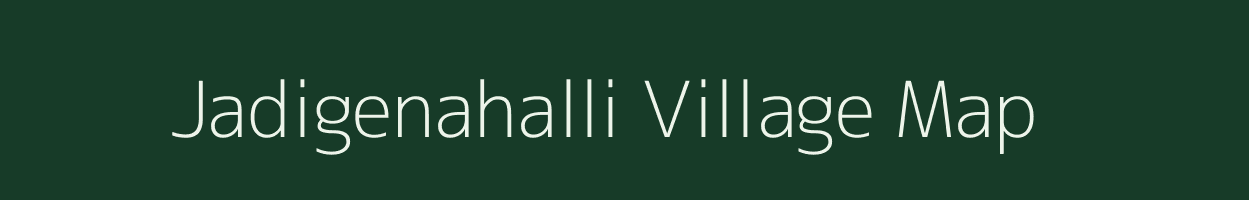 Jadigenahalli village map in Karnataka