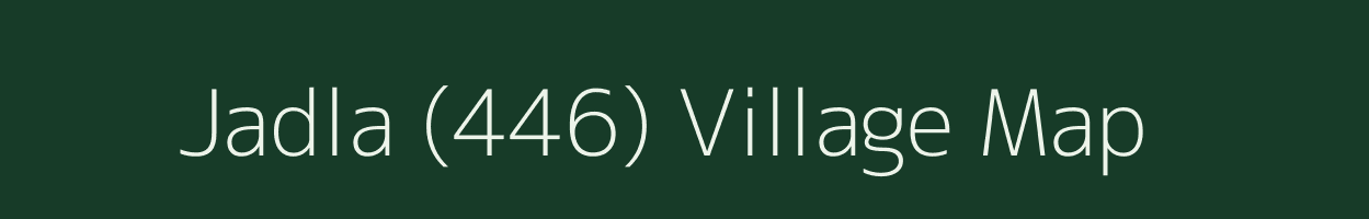 Jadla (446) village map in Himachal Pradesh