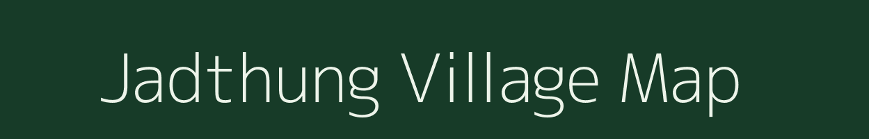 Jadthung village map in Arunachal Pradesh