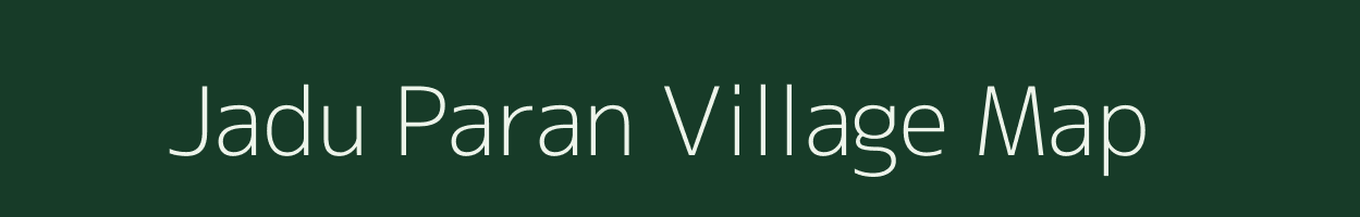 Jadu Paran village map in Bihar