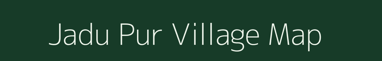 Jadu Pur village map in Uttar Pradesh