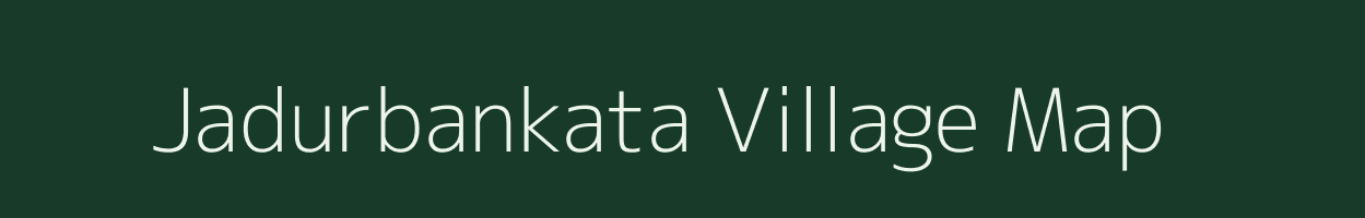 Jadurbankata village map in West Bengal