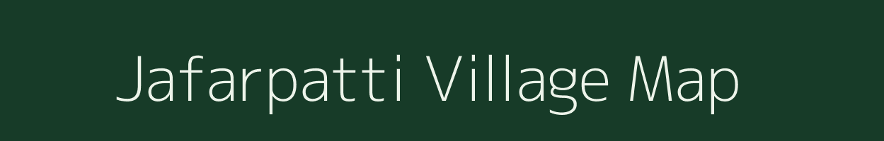 Jafarpatti village map in Bihar